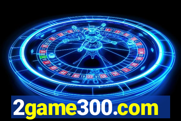 2game300.com