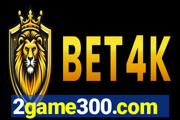 2game300.com