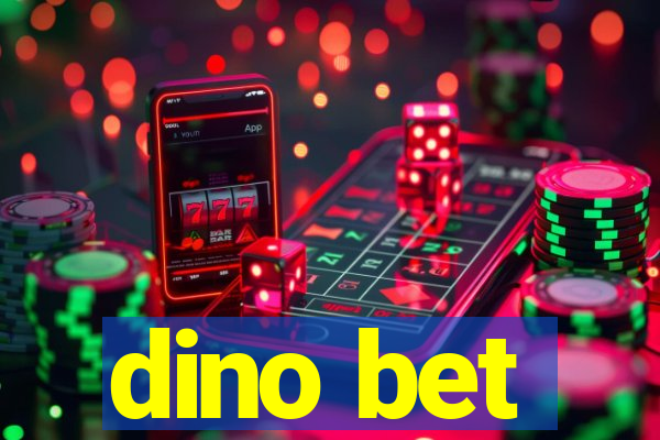 dino bet