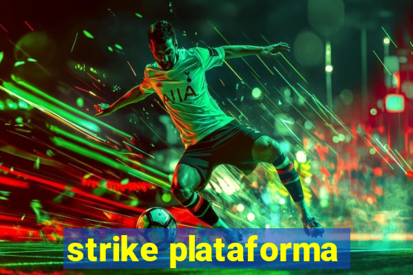 strike plataforma