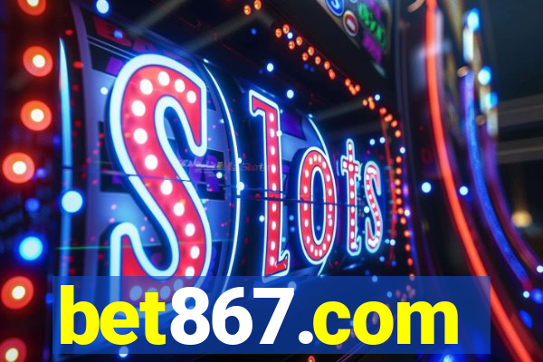bet867.com