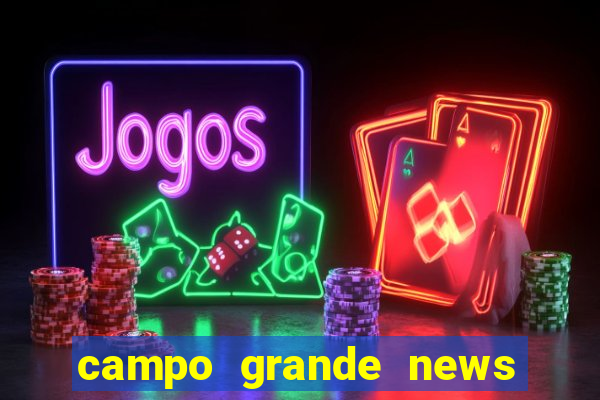campo grande news jovem morre