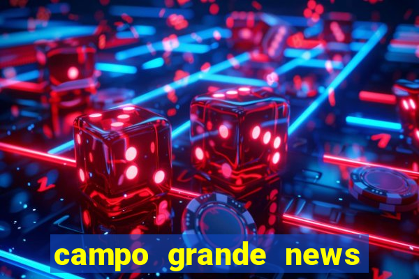 campo grande news jovem morre