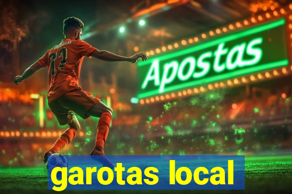 garotas local