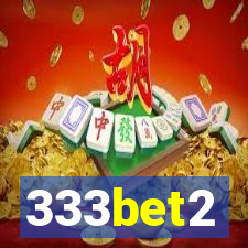 333bet2