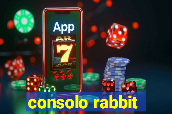 consolo rabbit