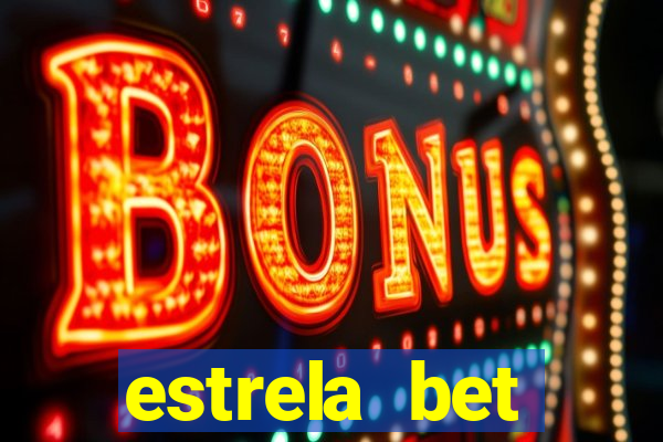 estrela bet convidar amigo