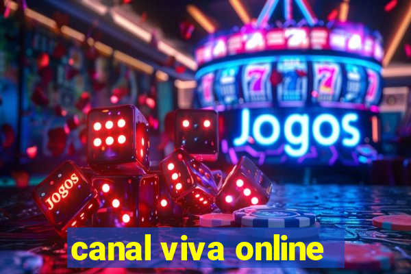 canal viva online