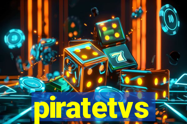piratetvs