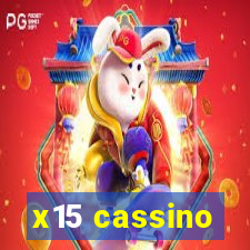 x15 cassino
