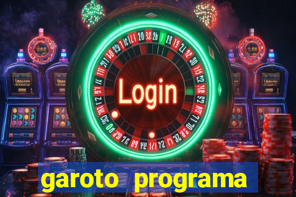 garoto programa zona leste