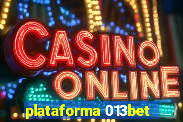 plataforma 013bet