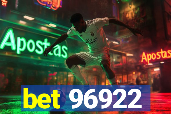 bet 96922