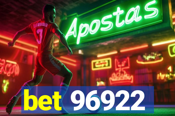 bet 96922
