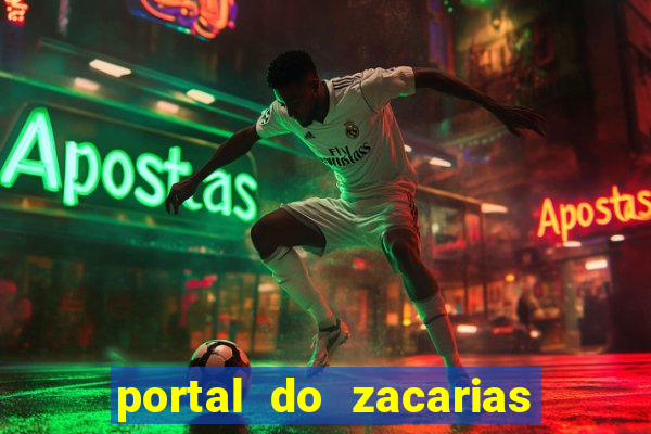 portal do zacarias mais 18