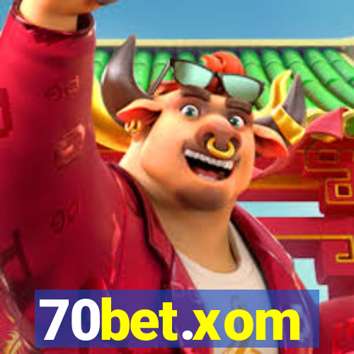70bet.xom