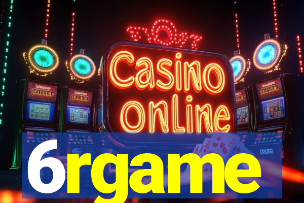 6rgame