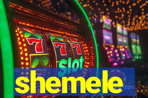 shemele