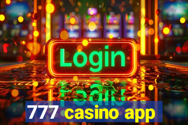 777 casino app
