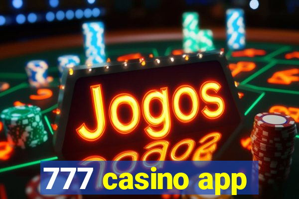 777 casino app