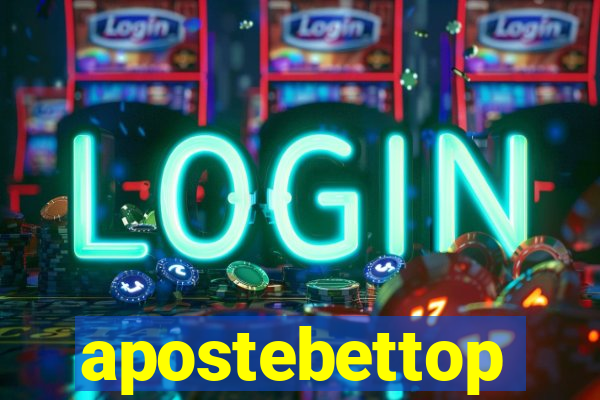 apostebettop