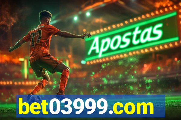 bet03999.com