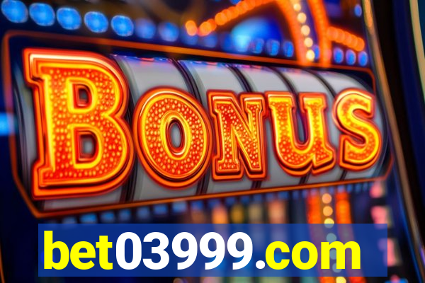 bet03999.com