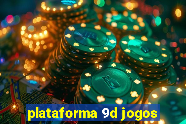 plataforma 9d jogos