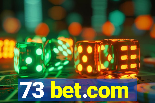 73 bet.com