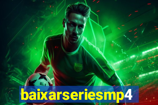 baixarseriesmp4.com
