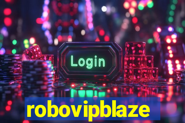 robovipblaze
