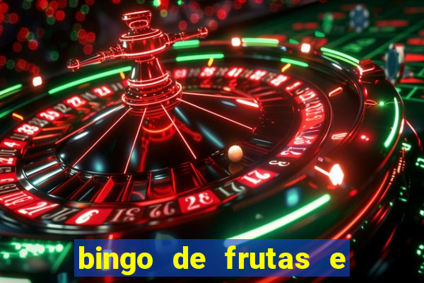 bingo de frutas e legumes para imprimir