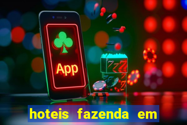 hoteis fazenda em feira de santana