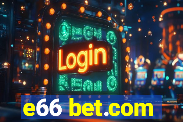 e66 bet.com