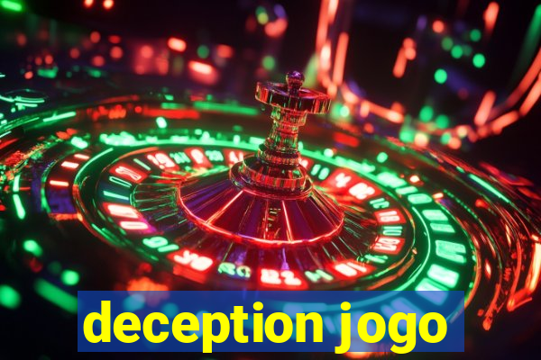 deception jogo