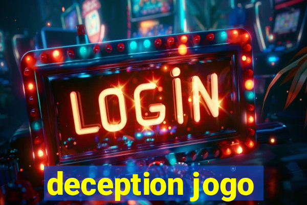 deception jogo