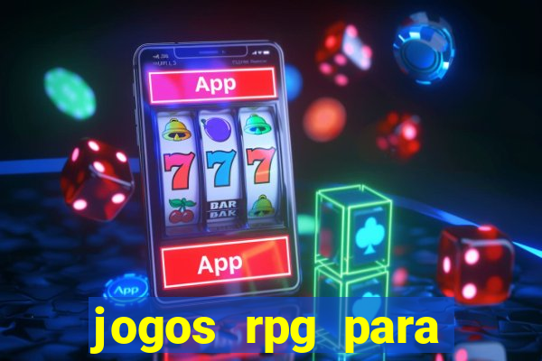 jogos rpg para ganhar dinheiro