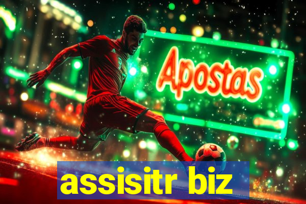 assisitr biz