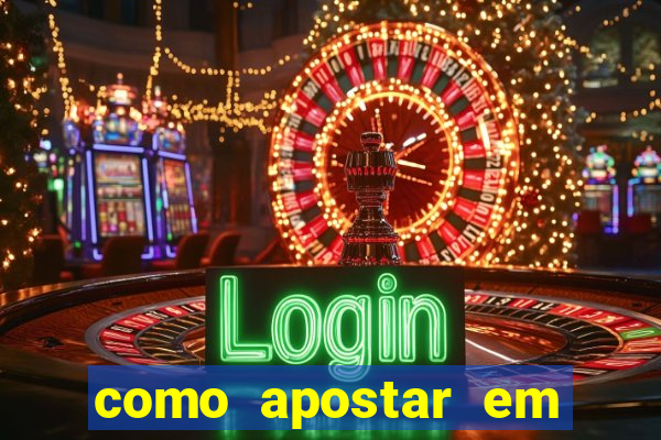 como apostar em dólar na bet365