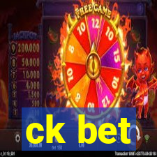 ck bet