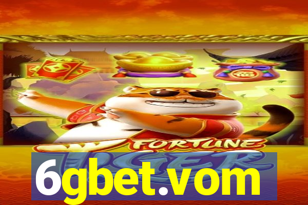 6gbet.vom