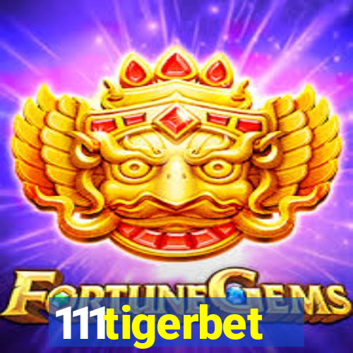 111tigerbet