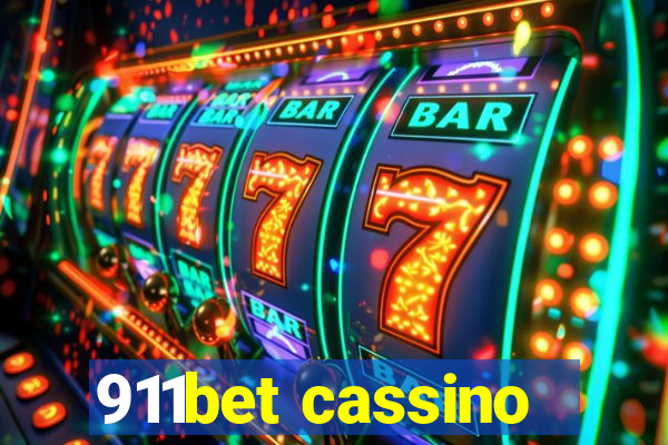 911bet cassino