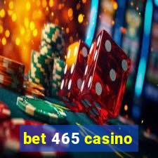 bet 465 casino