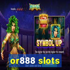 or888 slots