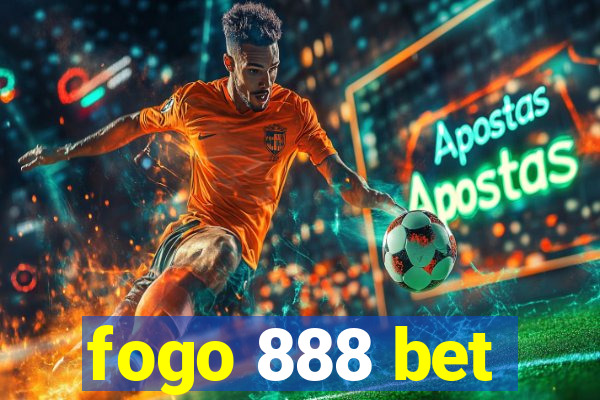 fogo 888 bet