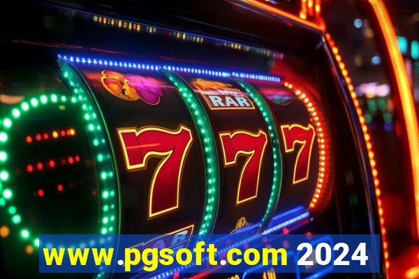 www.pgsoft.com 2024