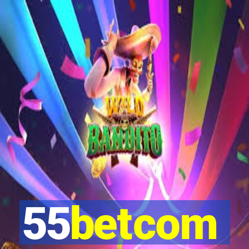 55betcom