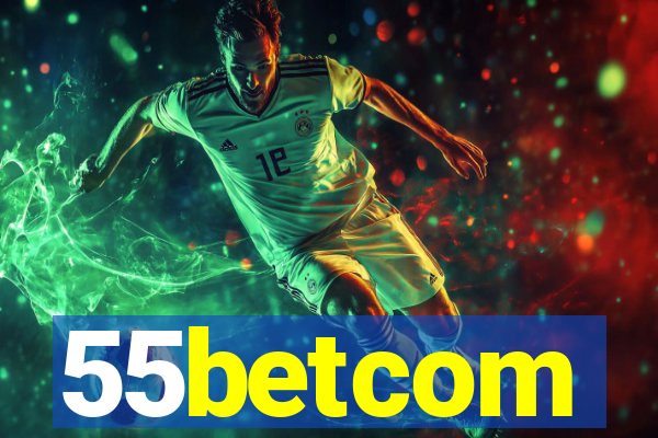 55betcom