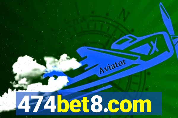 474bet8.com